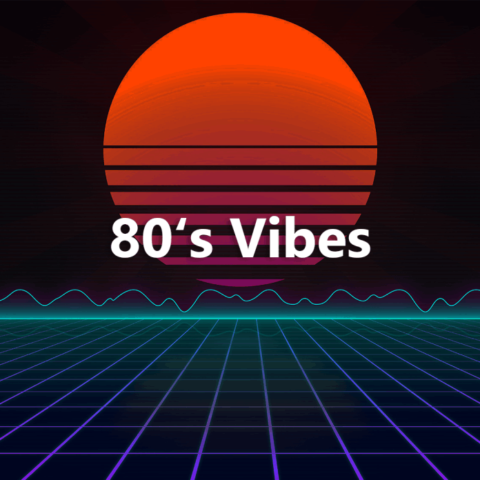 Playlist 80's Vibes