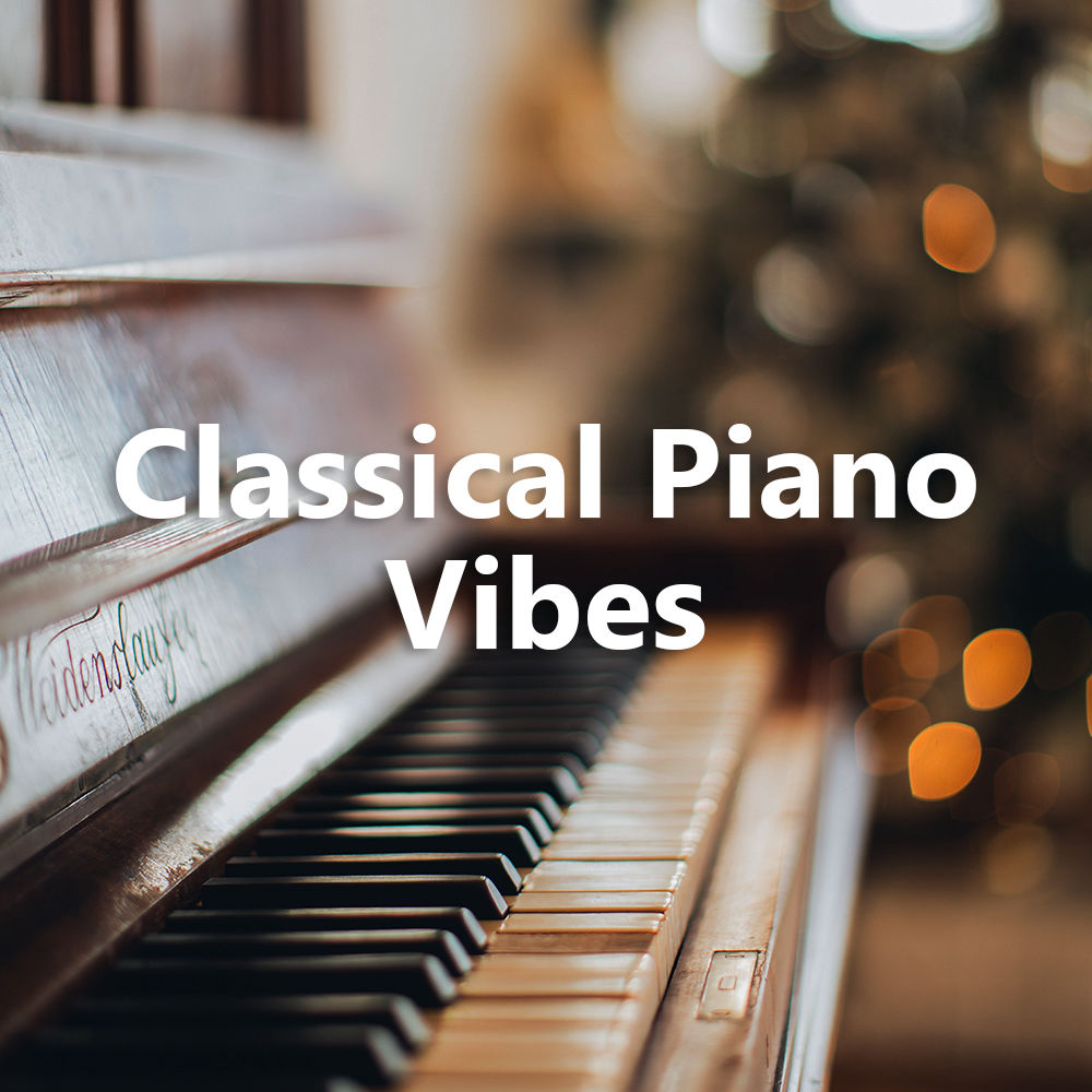 Playlist Classical Piano Vibes